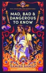 Mad, Bad & Dangerous to Know cover