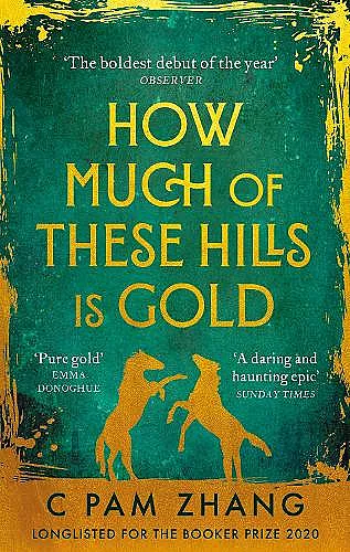 How Much of These Hills is Gold cover