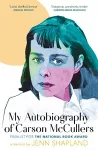 My Autobiography of Carson McCullers packaging