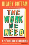 The Work We Need cover