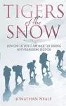 Tigers Of The Snow cover