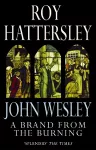 John Wesley: A Brand From The Burning cover