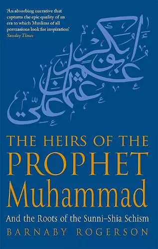 The Heirs Of The Prophet Muhammad cover