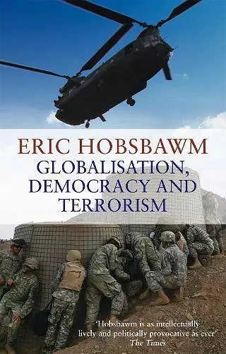 Globalisation, Democracy And Terrorism cover