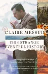 This Strange Eventful History cover