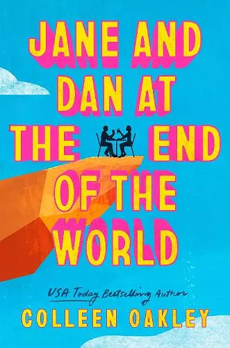 Jane and Dan at the End of the World cover