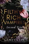 Filthy Rich Vampires: Second Rite cover