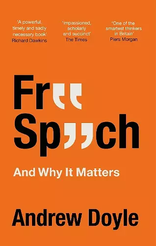 Free Speech And Why It Matters cover