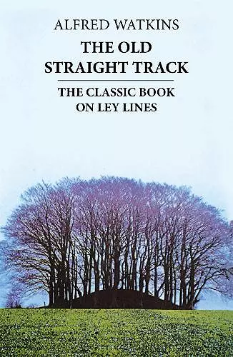 The Old Straight Track cover