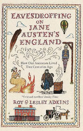 Eavesdropping on Jane Austen's England cover