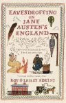 Eavesdropping on Jane Austen's England cover