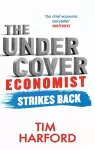 The Undercover Economist Strikes Back cover