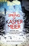 The Spring of Kasper Meier cover