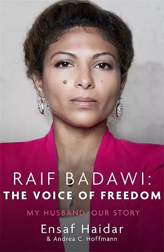 Raif Badawi: The Voice of Freedom cover