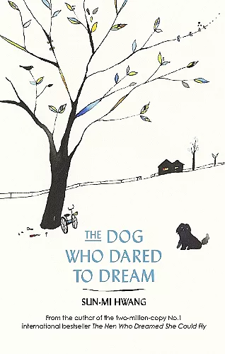 The Dog Who Dared to Dream cover
