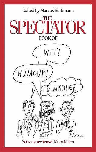 The Spectator Book of Wit, Humour and Mischief cover