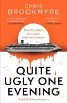 Quite Ugly One Evening cover