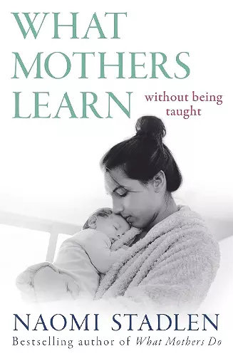 What Mothers Learn cover