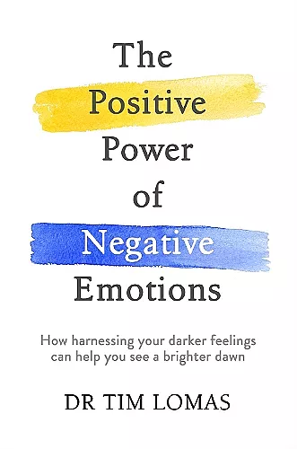 The Positive Power of Negative Emotions cover