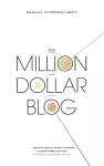 The Million Dollar Blog cover