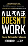 Willpower Doesn't Work cover