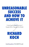 Unreasonable Success and How to Achieve It cover