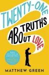 21 Truths About Love cover