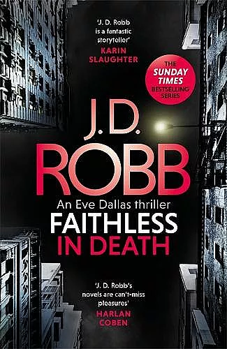 Faithless in Death: An Eve Dallas thriller (Book 52) cover