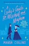 A Lady's Guide to Mischief and Mayhem cover