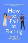 How to Fail at Flirting cover