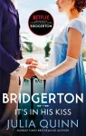 Bridgerton: It's In His Kiss (Bridgertons Book 7) cover