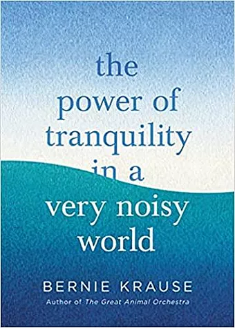 The Power of Tranquility in a Very Noisy World cover