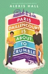 Paris Daillencourt Is About to Crumble cover