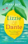 Lizzie and Dante: 'A feast of a novel' Sophie Kinsella cover