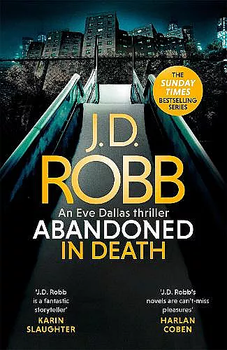 Abandoned in Death: An Eve Dallas thriller (In Death 54) cover