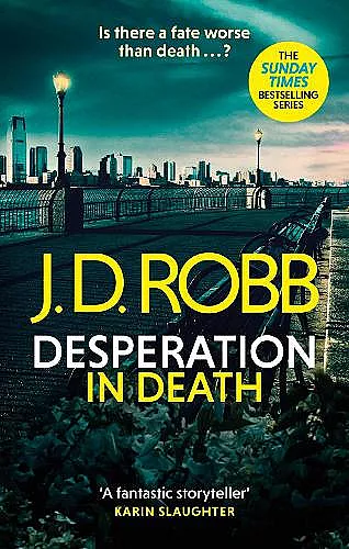 Desperation in Death: An Eve Dallas thriller (In Death 55) cover