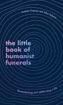 The Little Book of Humanist Funerals cover