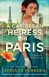 A Caribbean Heiress in Paris cover