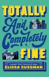 Totally and Completely Fine cover