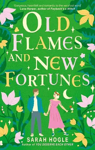 Old Flames and New Fortunes cover