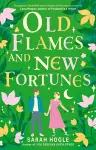 Old Flames and New Fortunes cover