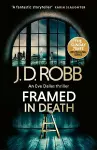 Framed In Death: An Eve Dallas thriller (In Death 61) cover