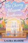 The Cherry Blossom Boathouse cover