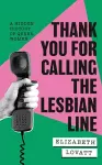 Thank You For Calling the Lesbian Line cover