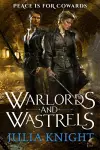 Warlords and Wastrels cover