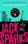 The Last Days of Jack Sparks cover