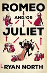Romeo and/or Juliet cover