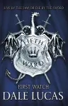 The Fifth Ward: First Watch cover