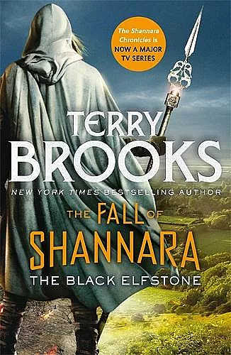 The Black Elfstone: Book One of the Fall of Shannara cover