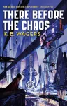 There Before the Chaos cover